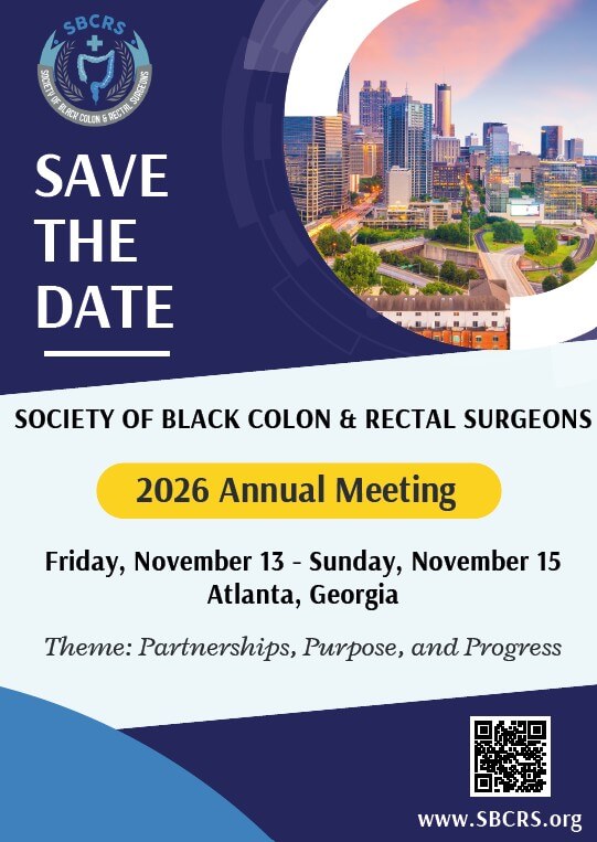 SAVE THE DATE SBCRS - Society of Black Colon and Rectal Surgeons